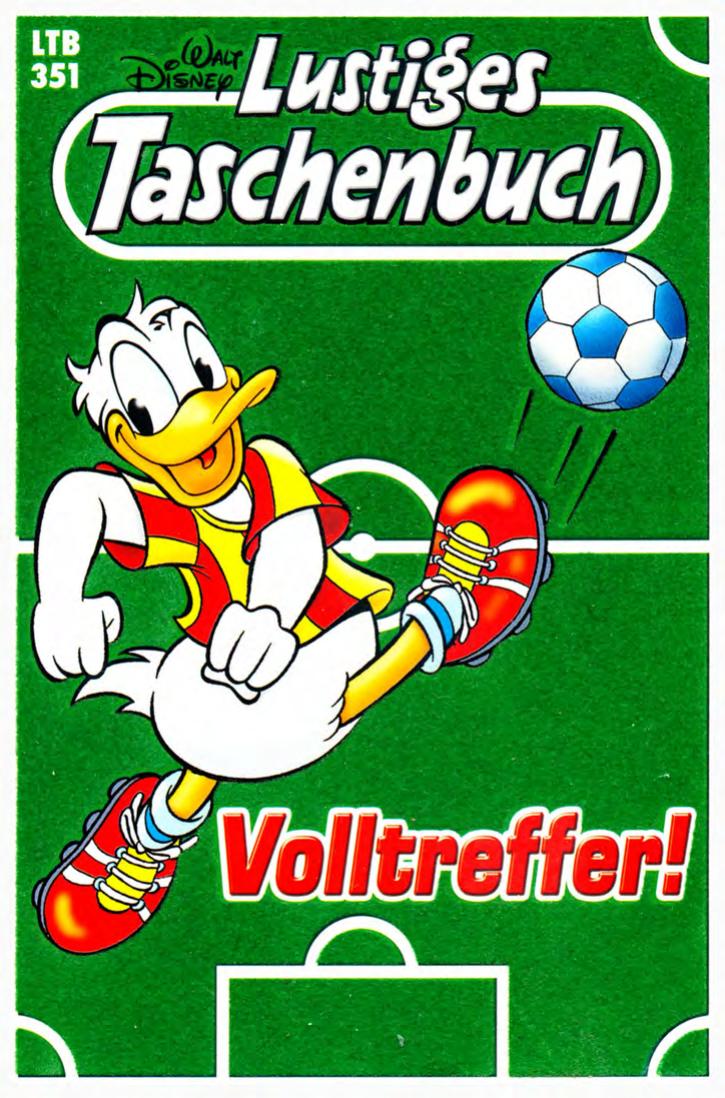 Lustiges Taschenbuch Nr. 351 - Volltreffer