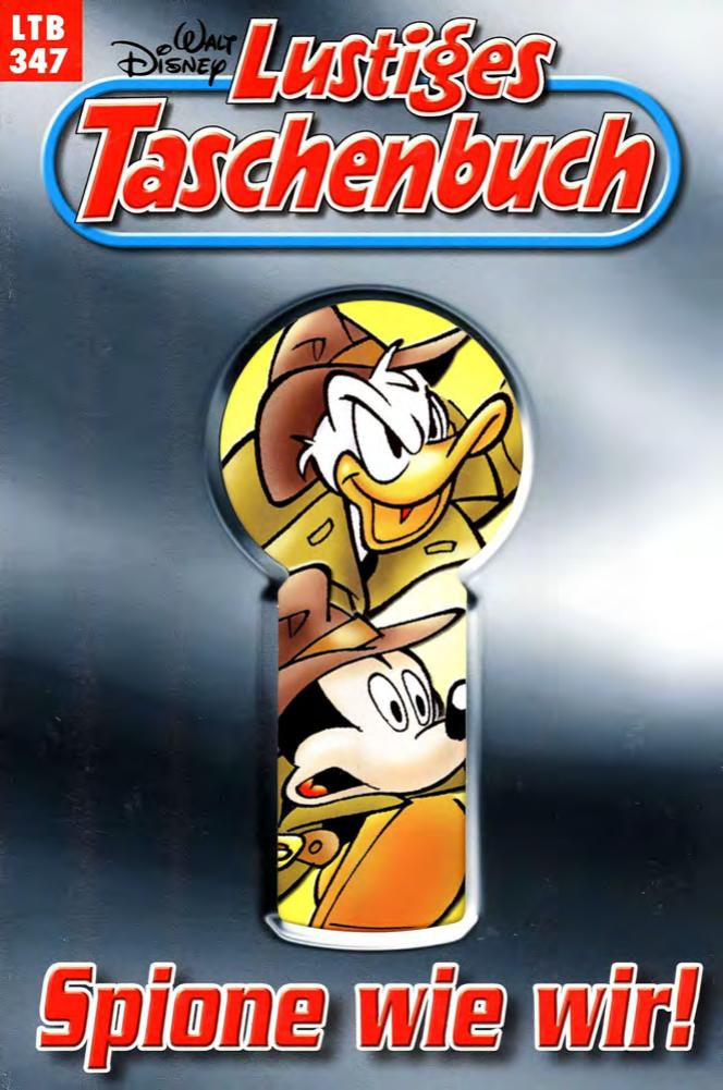 Lustiges Taschenbuch Nr. 347 - Spione wie wir