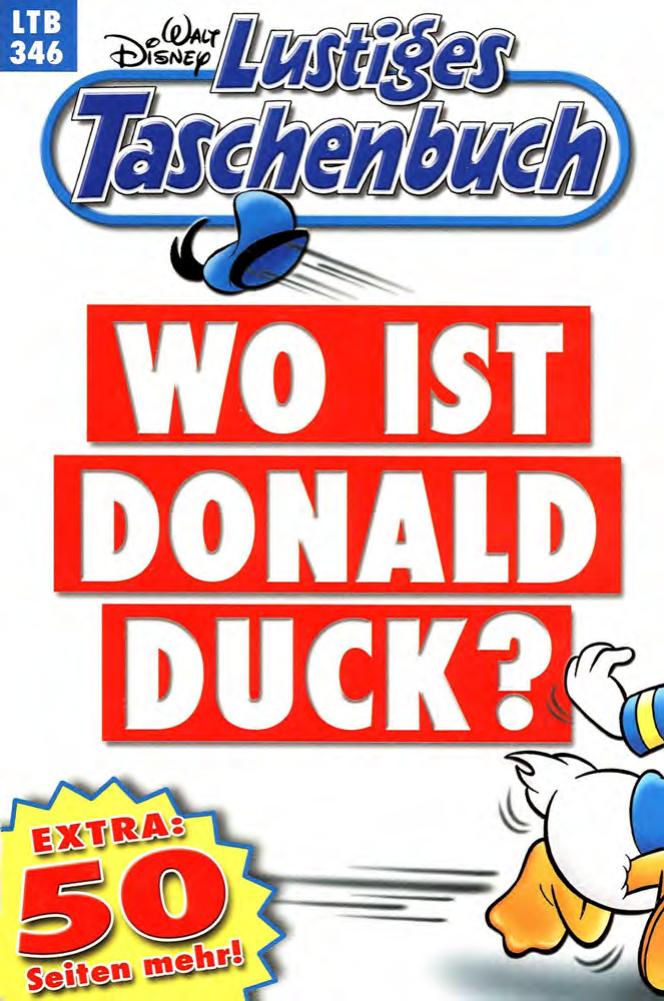 Lustiges Taschenbuch Nr. 346 - Wo ist Donald Duck