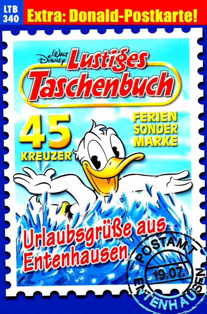 Lustiges Taschenbuch Nr. 340 - Urlaubsgrüsse aus Entenhausen