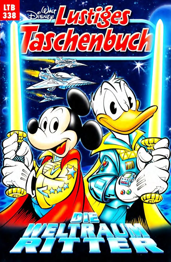Lustiges Taschenbuch Nr. 338 - Die Weltraum Ritter