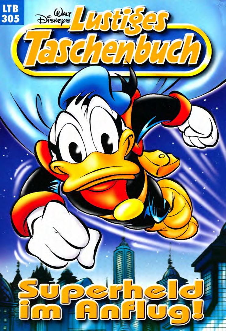 Lustiges Taschenbuch Nr. 305 - Superheld im Anflug