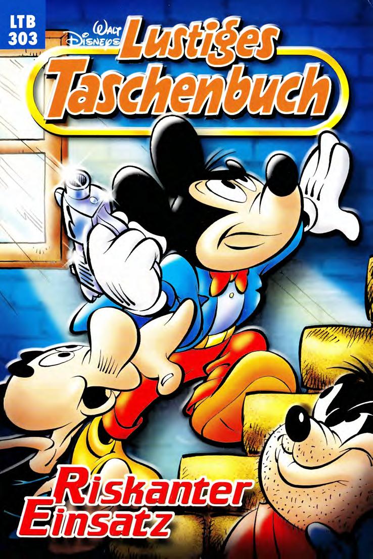 Lustiges Taschenbuch Nr. 303 - Riskanter Einsatz