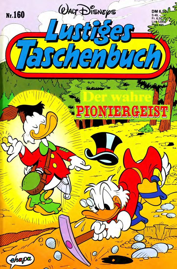 Lustiges Taschenbuch Nr. 160 - Der wahre Pioniergeist