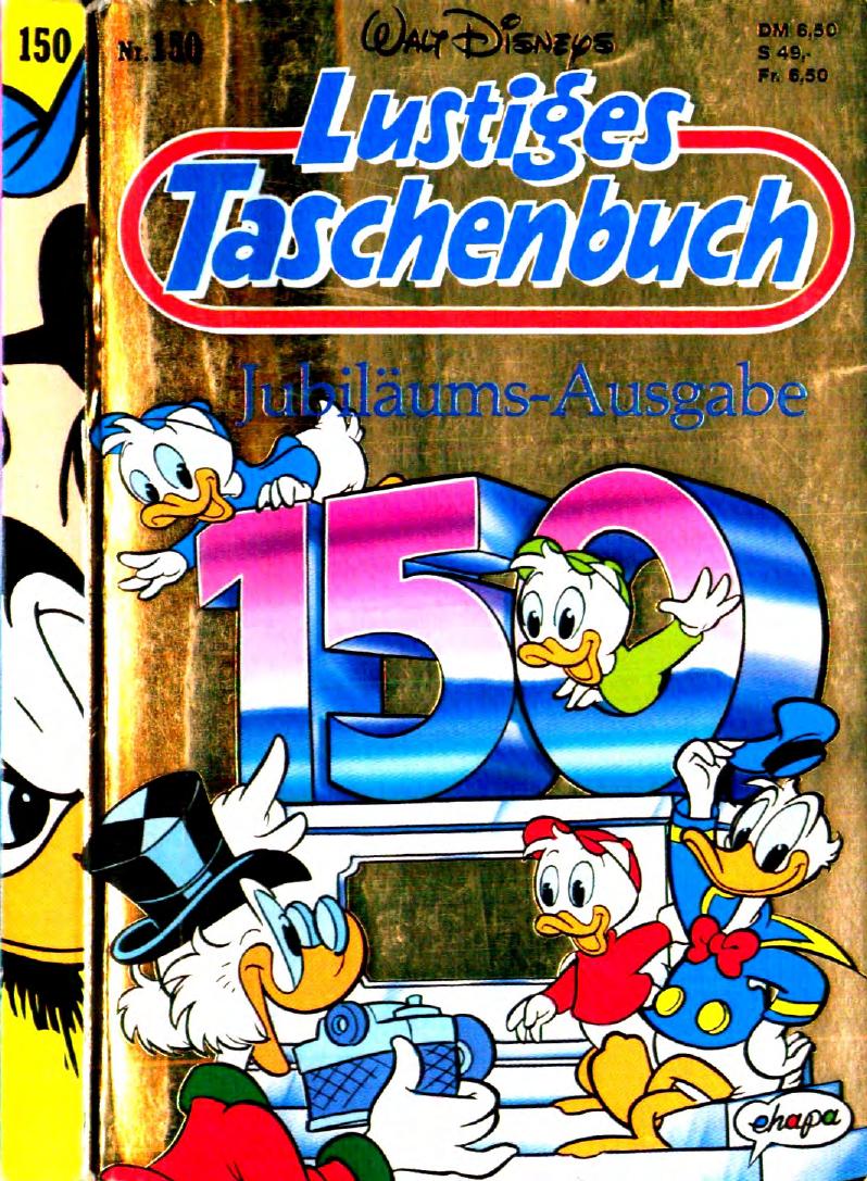 Lustiges Taschenbuch Nr. 150 - Jubiläums-Ausgabe