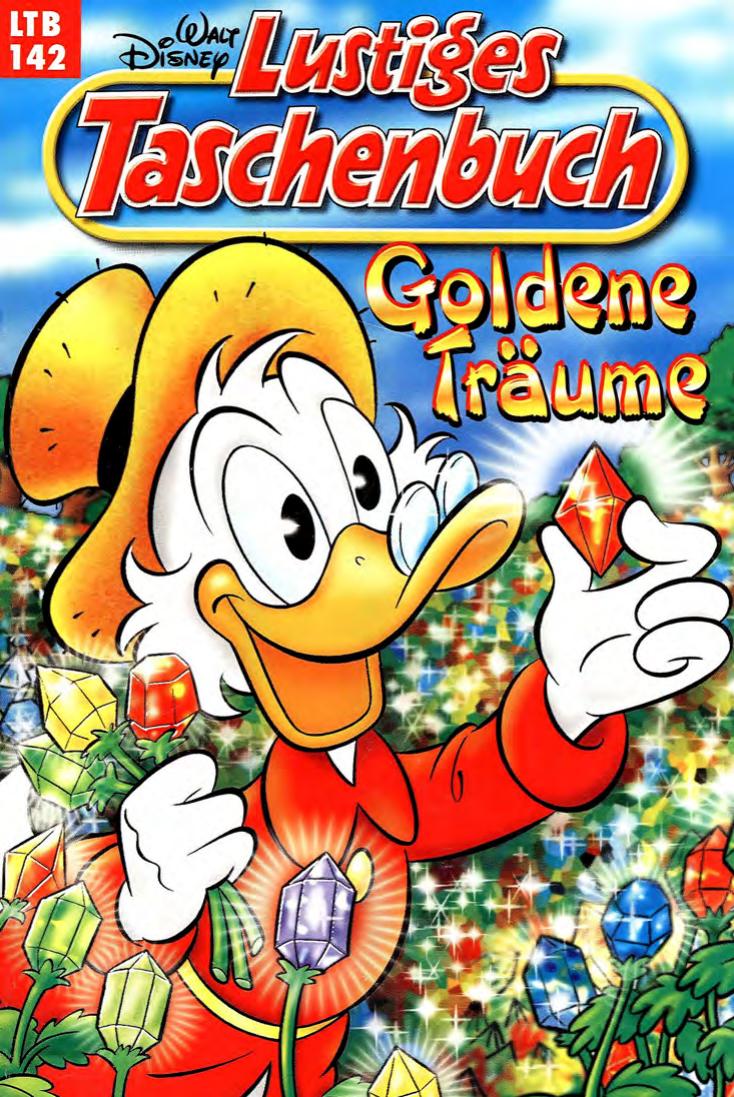 Lustiges Taschenbuch Nr. 142 - Goldene Träume