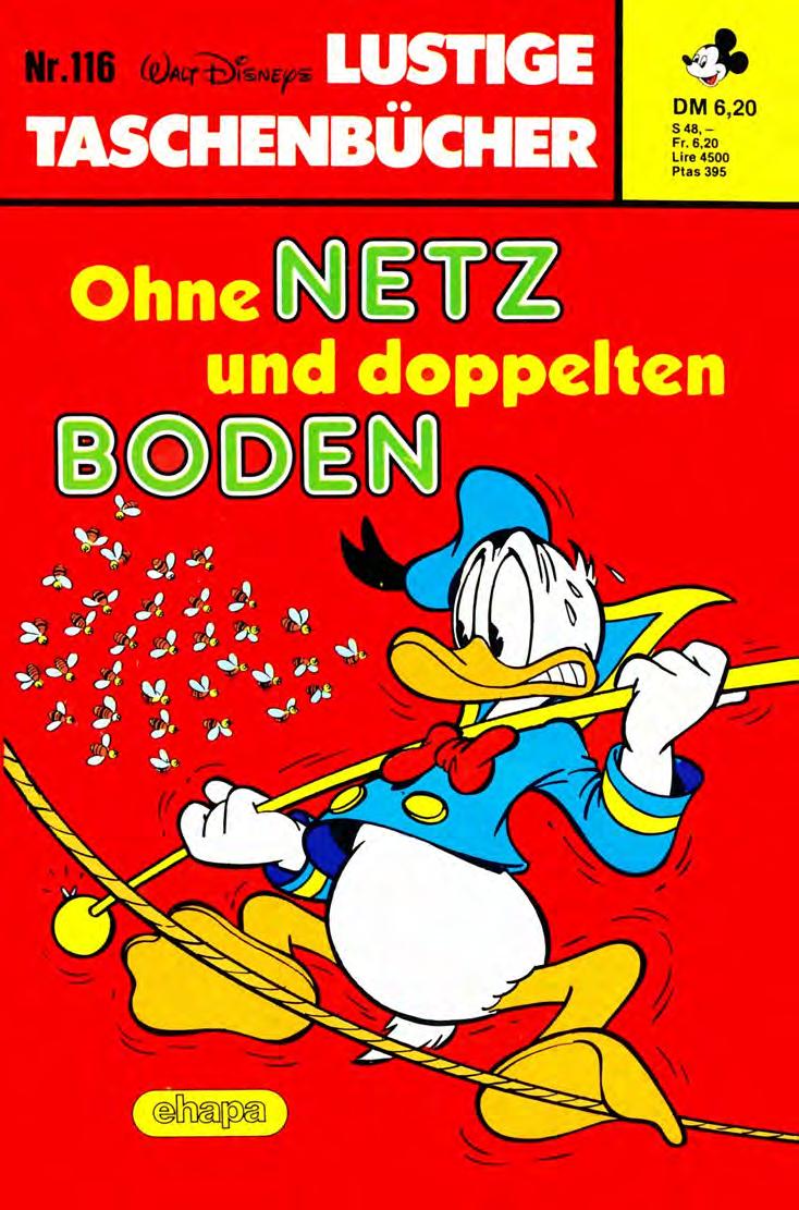 Lustiges Taschenbuch Nr. 116 - Ohne Netz und doppelten Boden