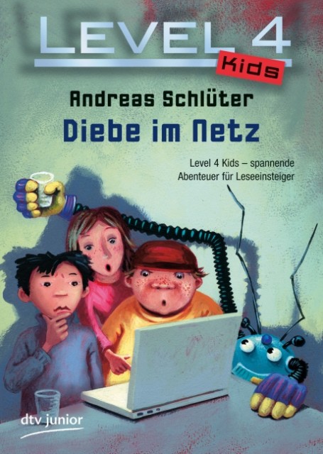 Level 4 Kids 01 - Diebe im Netz