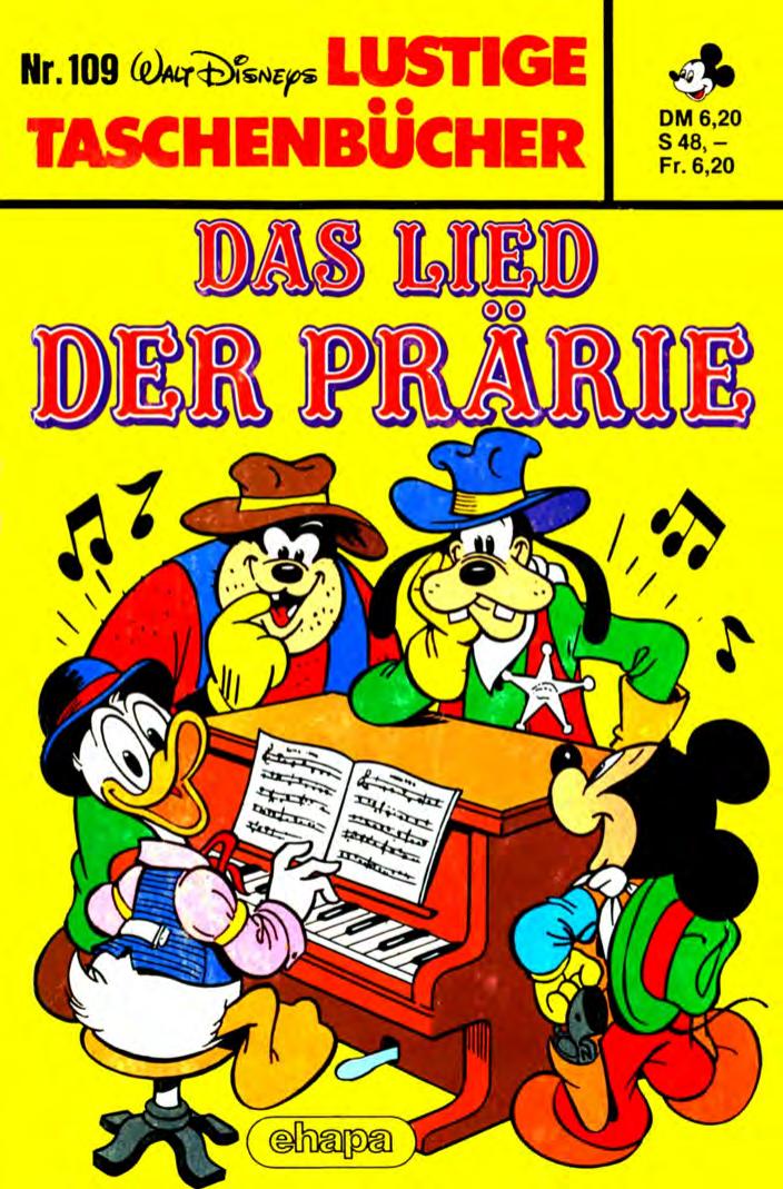 Lustiges Taschenbuch Nr. 109 - Das Lied der Prärie
