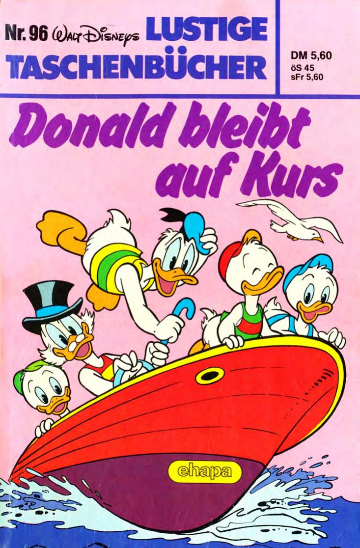 Lustiges Taschenbuch Nr. 96 - Donald bleibt auf Kurs
