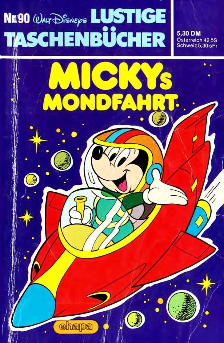 Lustiges Taschenbuch Nr. 90 - Mickys Mondfahrt