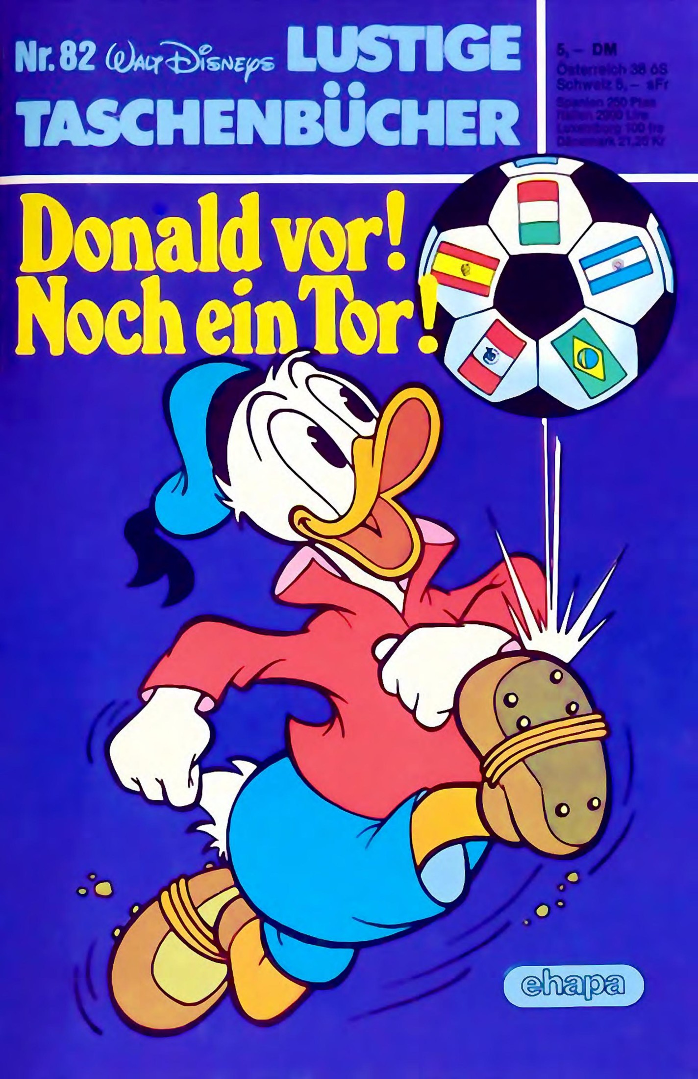 Lustiges Taschenbuch Nr. 82 - Donald vor noch ein Tor
