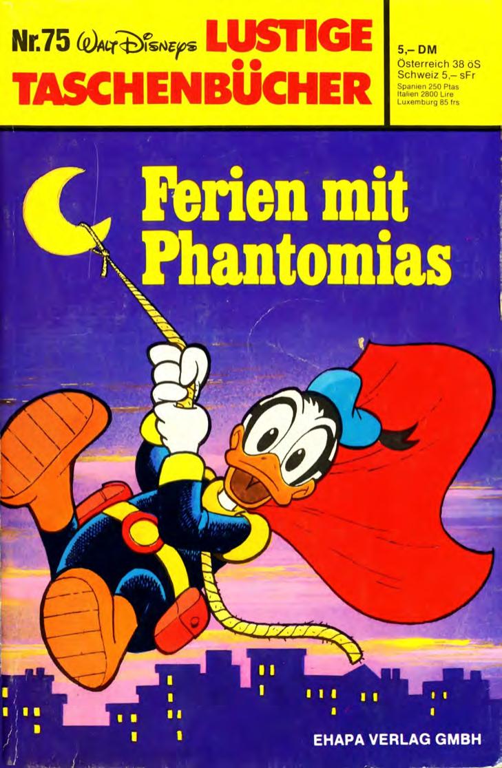 Lustiges Taschenbuch Nr. 75 - Ferien mit Phantomias