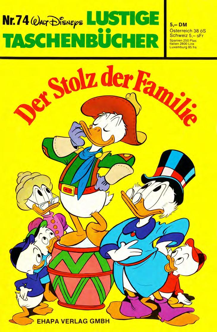 Lustiges Taschenbuch Nr. 74 - Der Stolz der Familie