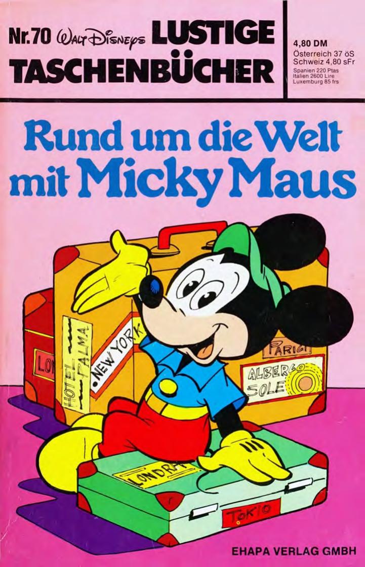 Lustiges Taschenbuch Nr. 70 - Rund um die Welt mit Micky Maus