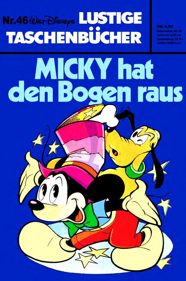 Lustiges Taschenbuch Nr. 46 - Micky hat den Bogen raus