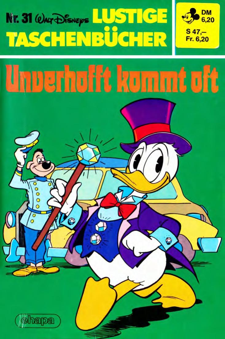 Lustiges Taschenbuch Nr. 31 - Unverhoft kommt oft