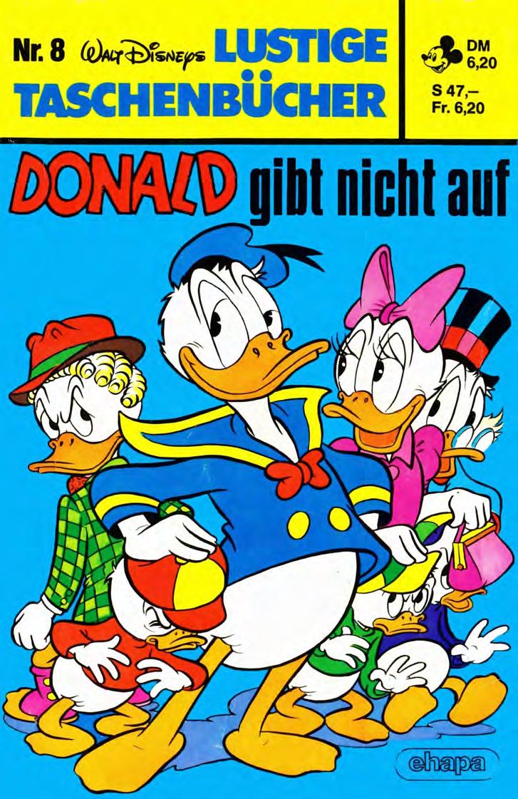 Lustiges Taschenbuch Nr. 8 - Donald gibt nicht auf