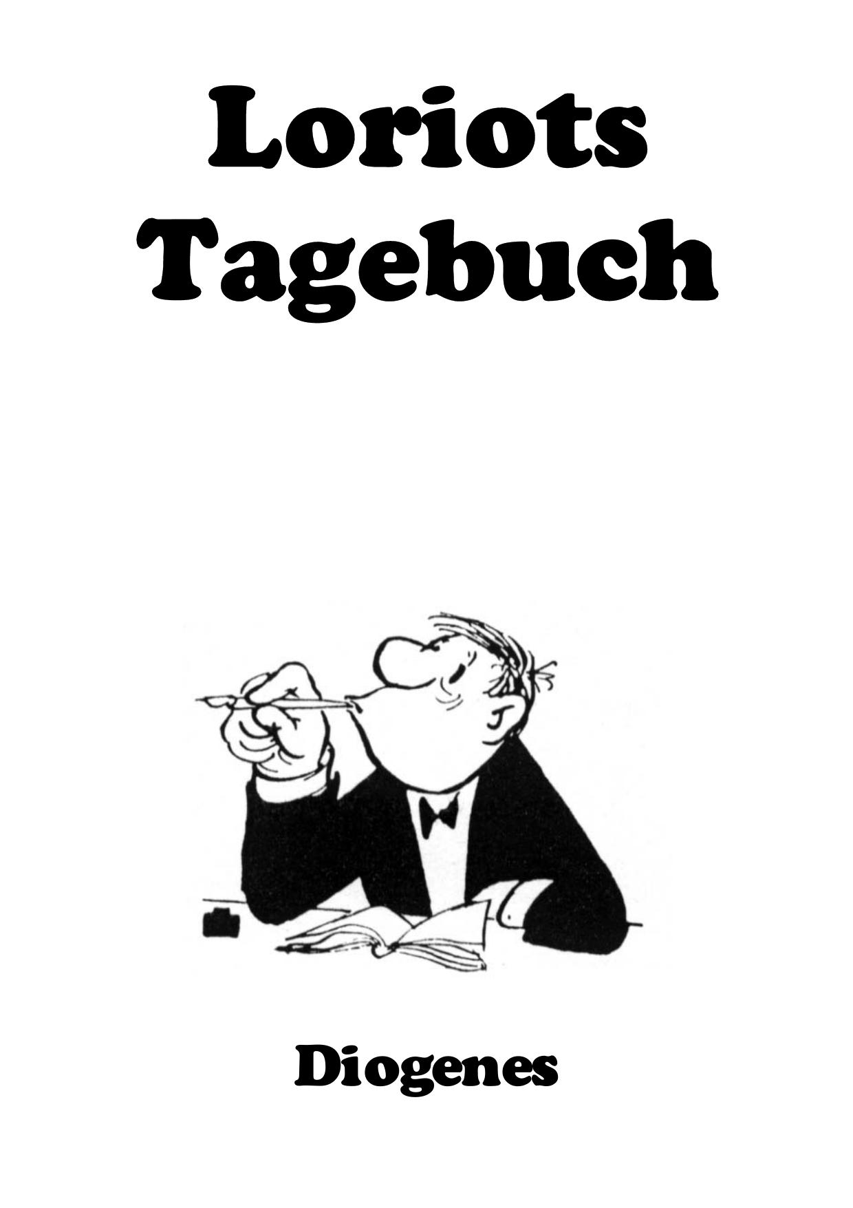 Loriots großes Tagebuch