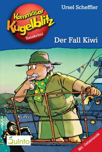 Kommissar Kugelblitz 19. Der Fall Kiwi: Kommissar Kugelblitz Ratekrimis