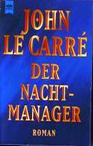 John le Carré Der Nachtmanager