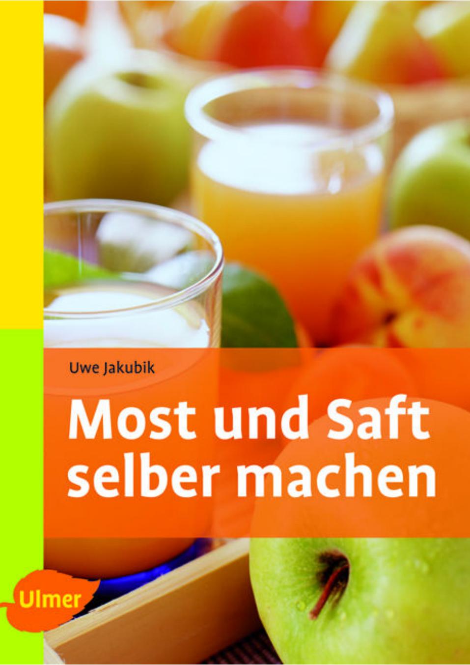 Most und Saft selber machen