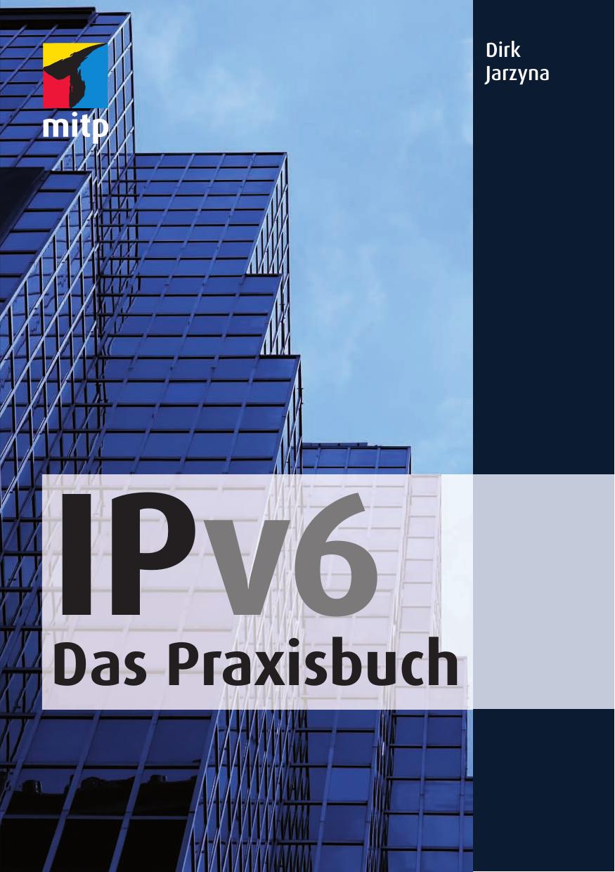 IPv6 das Praxisbuch