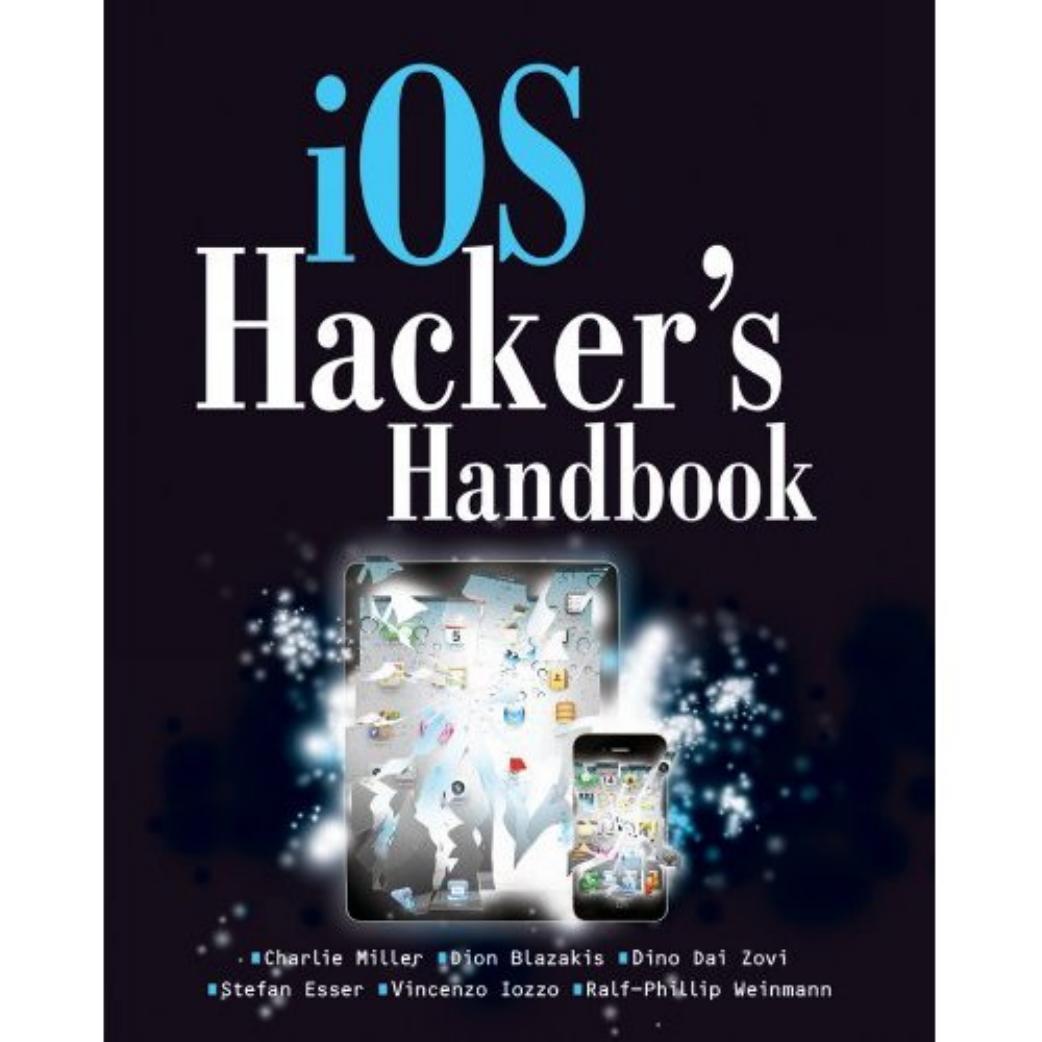 iOS Hacker's Handbook