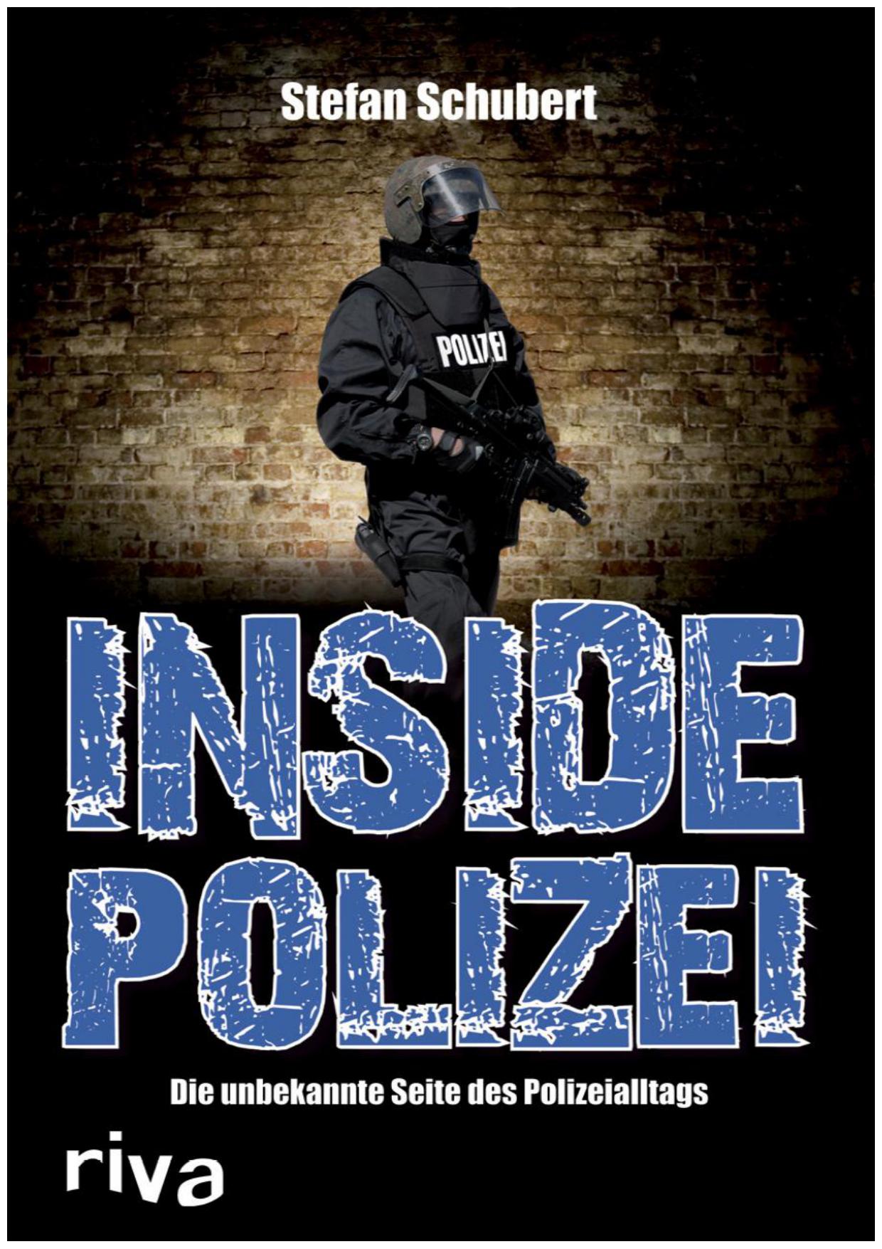 Inside Polizei - Die unbekannte Seite des Polizeialltags