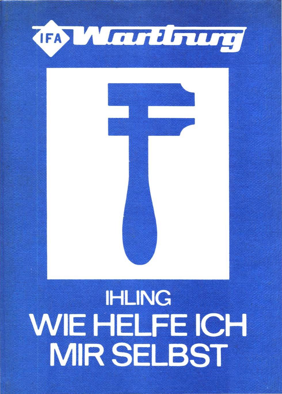 Wartburg - Wie helfe ich mir selbst