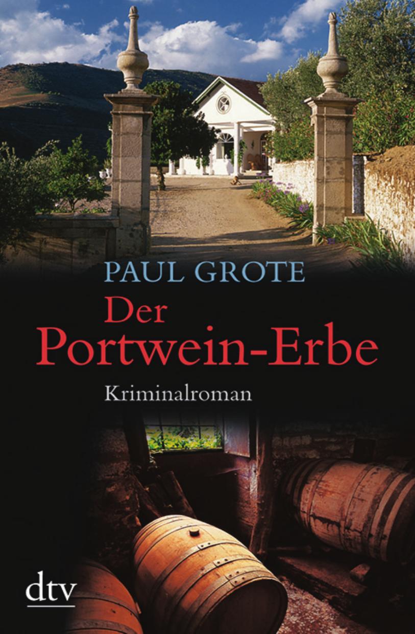Der Portwein-Erbe