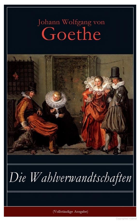 Die Wahlverwandtschaften