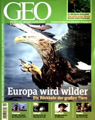 GEO Magazin 2011, Nr. 09 September - Europa wird wilder (die Rückkehr der großen Tiere), Cricket in Pakistan, Geo-Engineering, Knoten, Blindheit, Geo-Tag der Artenvielfalt, Künstliche Inteligenz