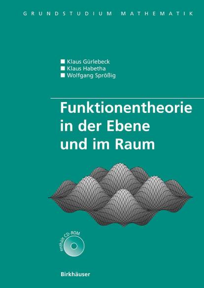 Funktionentheorie in der Ebene und im Raum