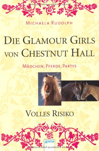 Rudolph, Michaela - Die Glamour Girls von Chestnut Hall 03