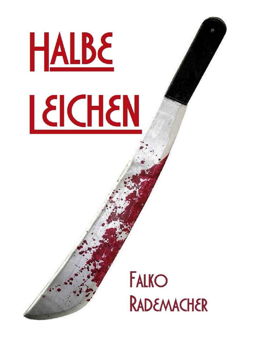 Halbe Leichen