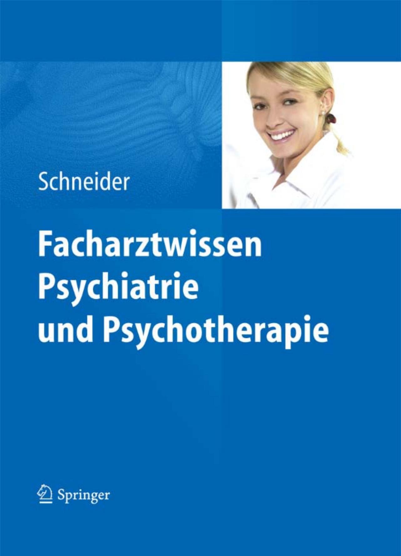 Facharztwissen - Psychiatrie und Psychotherapie
