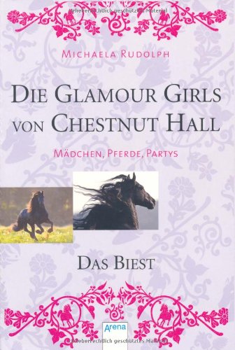 Rudolph, Michaela - Die Glamour Girls von Chestnut Hall 02