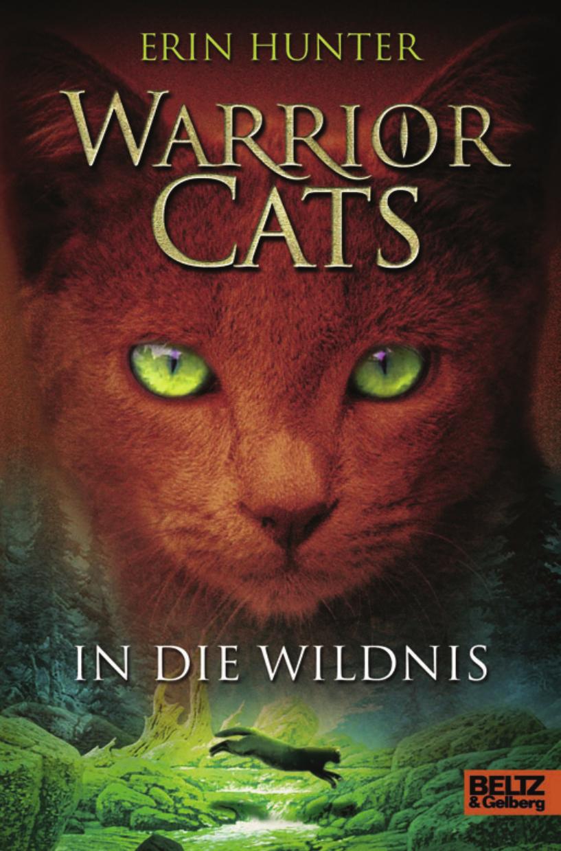 Warrior Cats - In die Wildnis