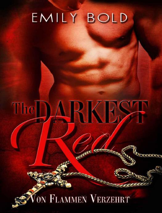 The Darkest Red 2 - Von Flammen verzehrt
