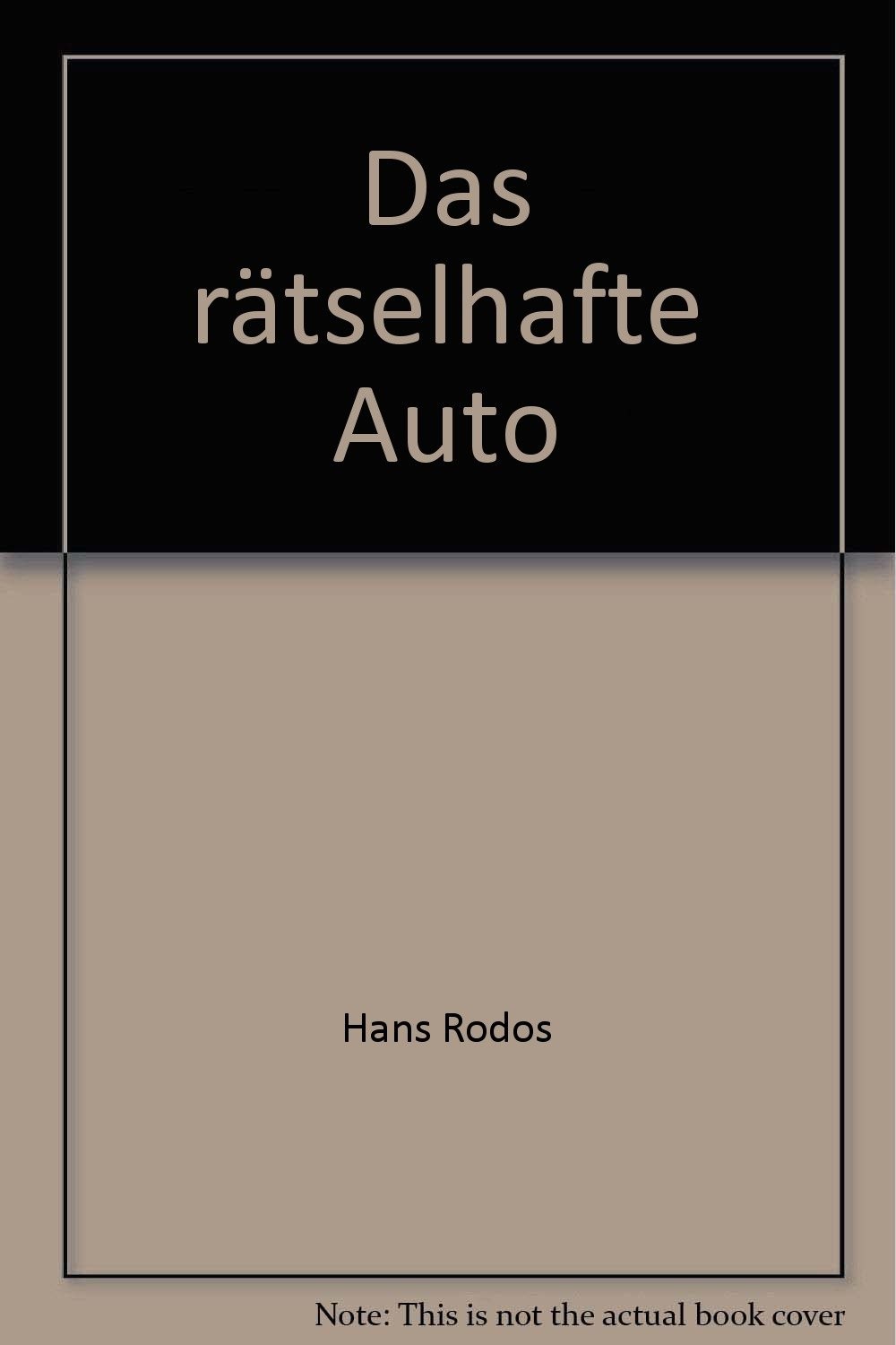 Das Rätselhafte Auto