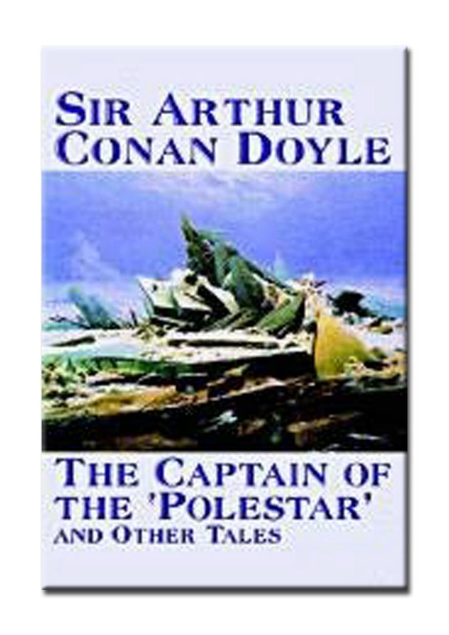 Der Kapitän der Polestar und andere unheimliche Abenteuer
