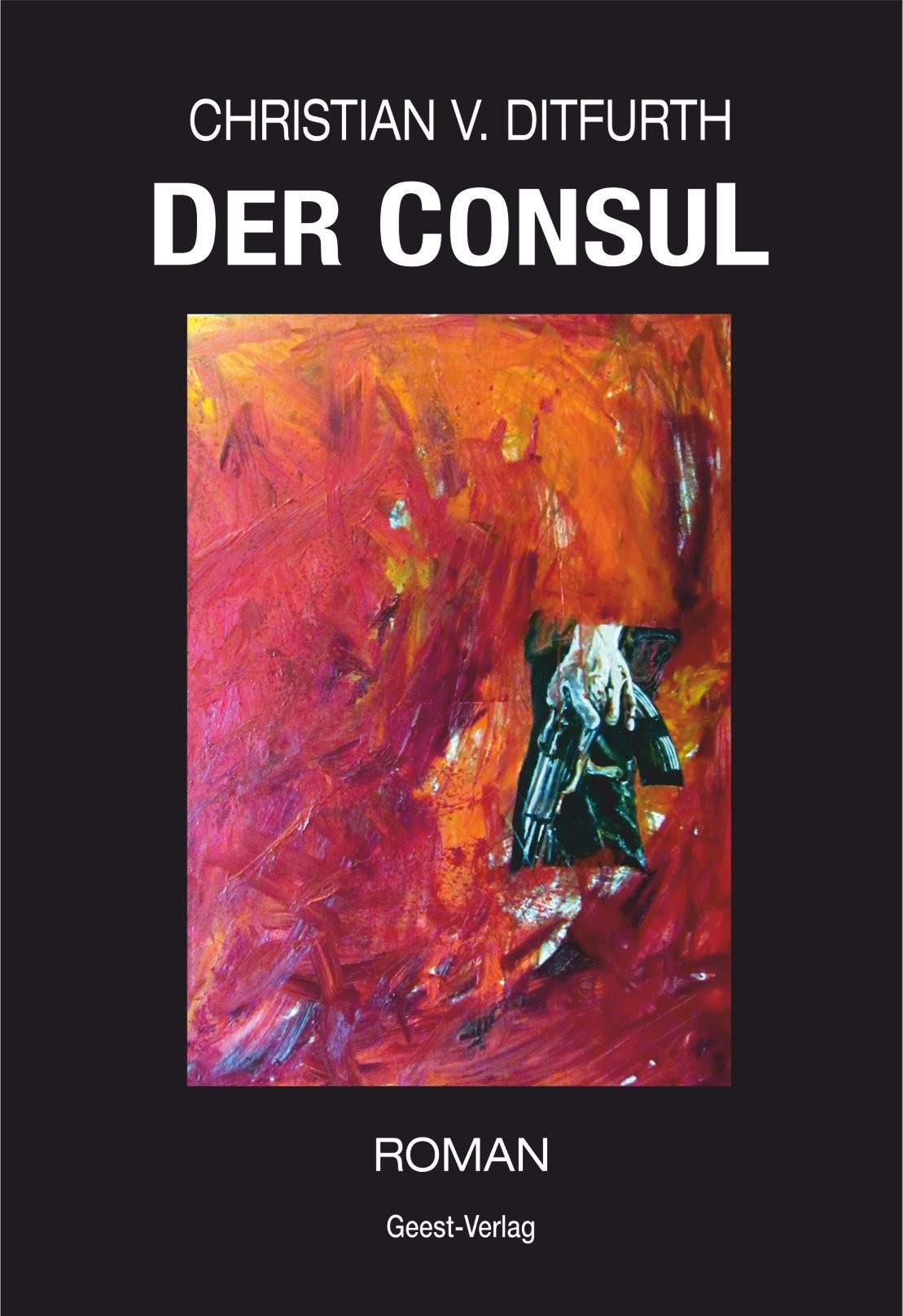Der Consul: Roman