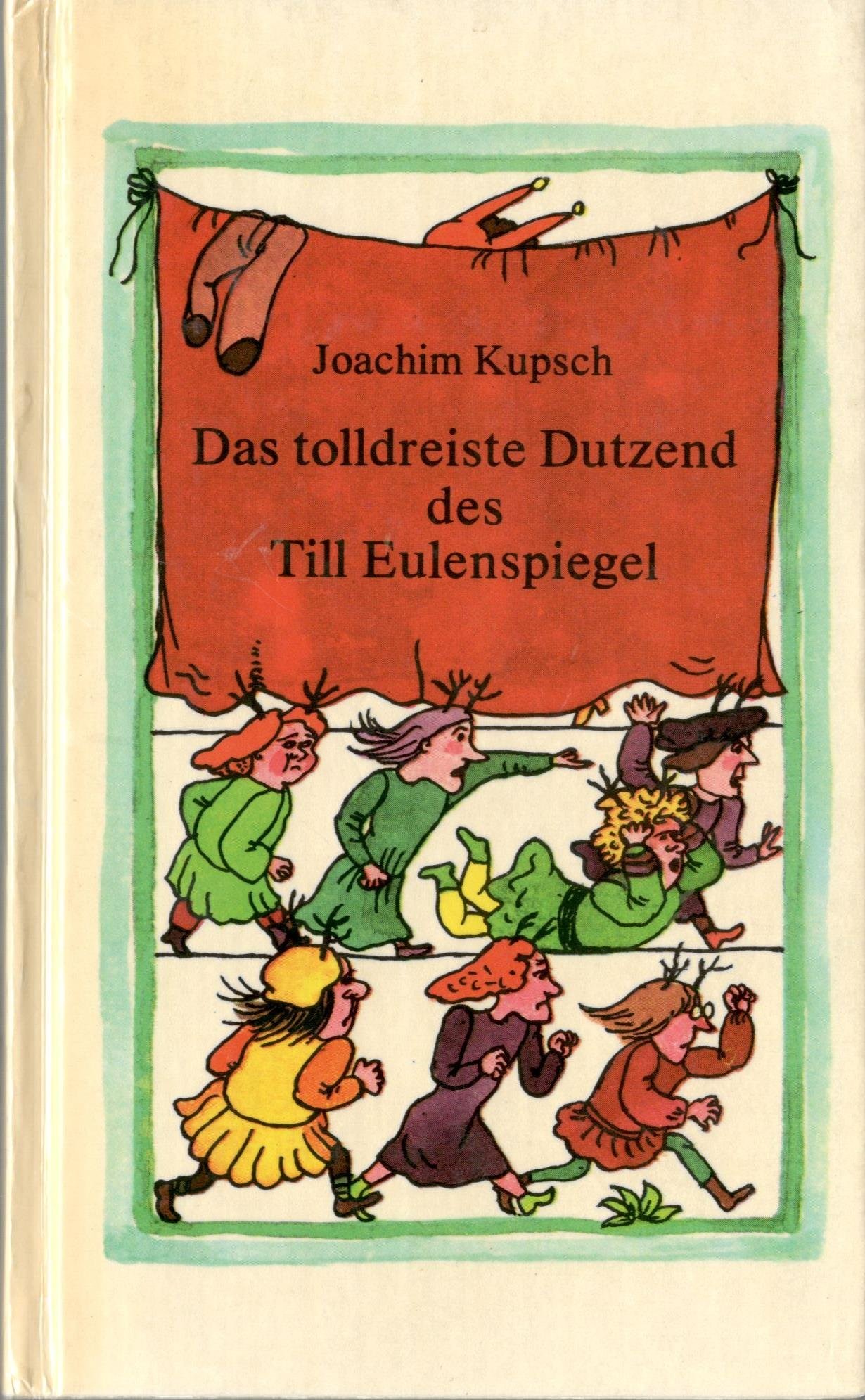 Das tolldreiste Dutzend des Till Eulenspiegel