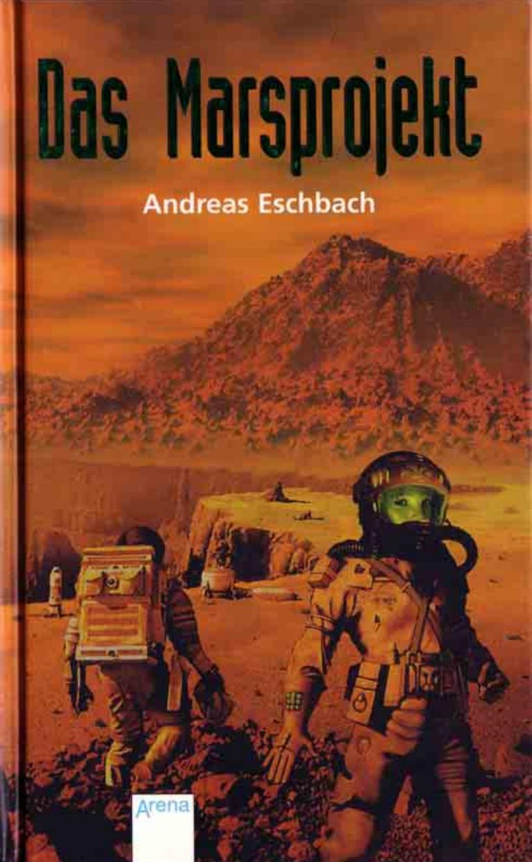 Das Marsprojekt.
