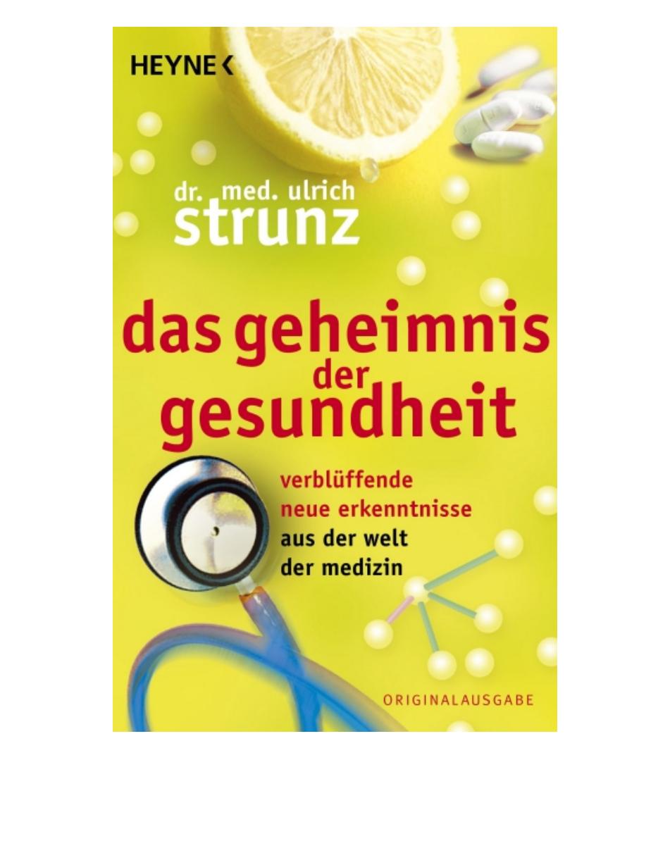 Das Geheimnis der Gesundheit