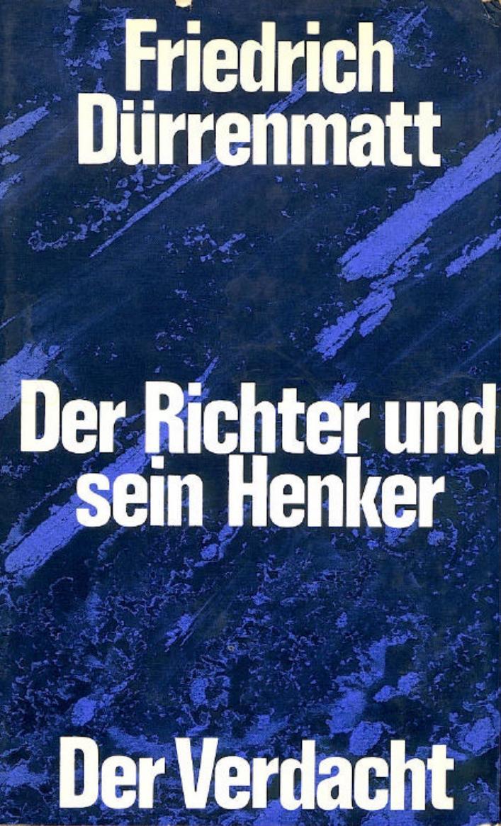 Der Richter und sein Henker - Der Verdacht