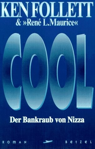 Cool: Der Bankraub von Nizza