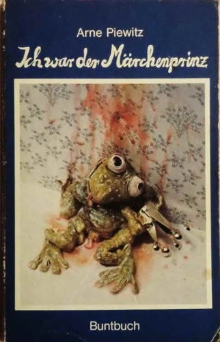 Ich war der Märchenprinz