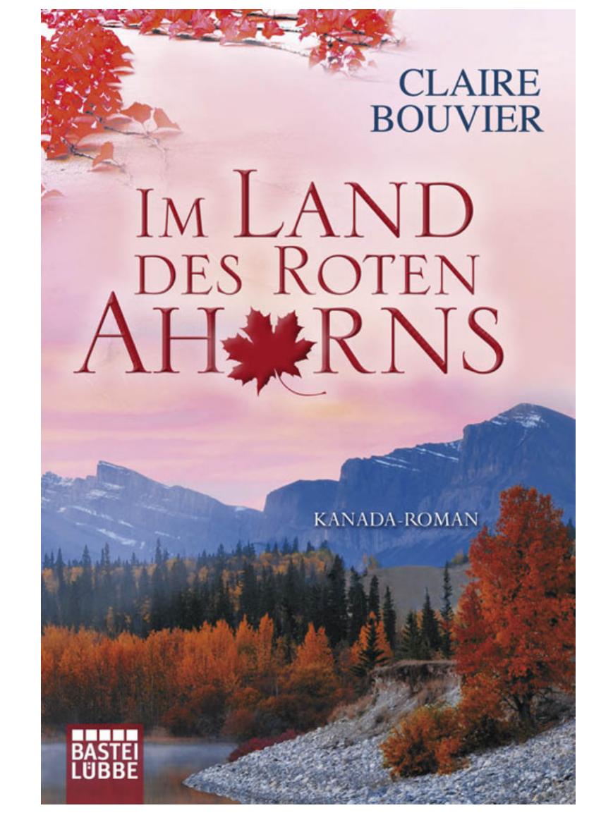 Im Land des roten Ahorns